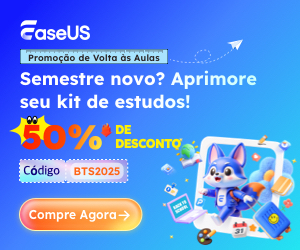 BR-EaseUS Promoção de Volta às Aulas-300-250