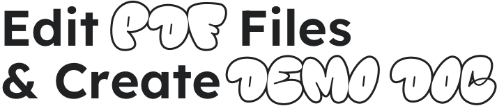Edit PDF Files & Create Demo Doc